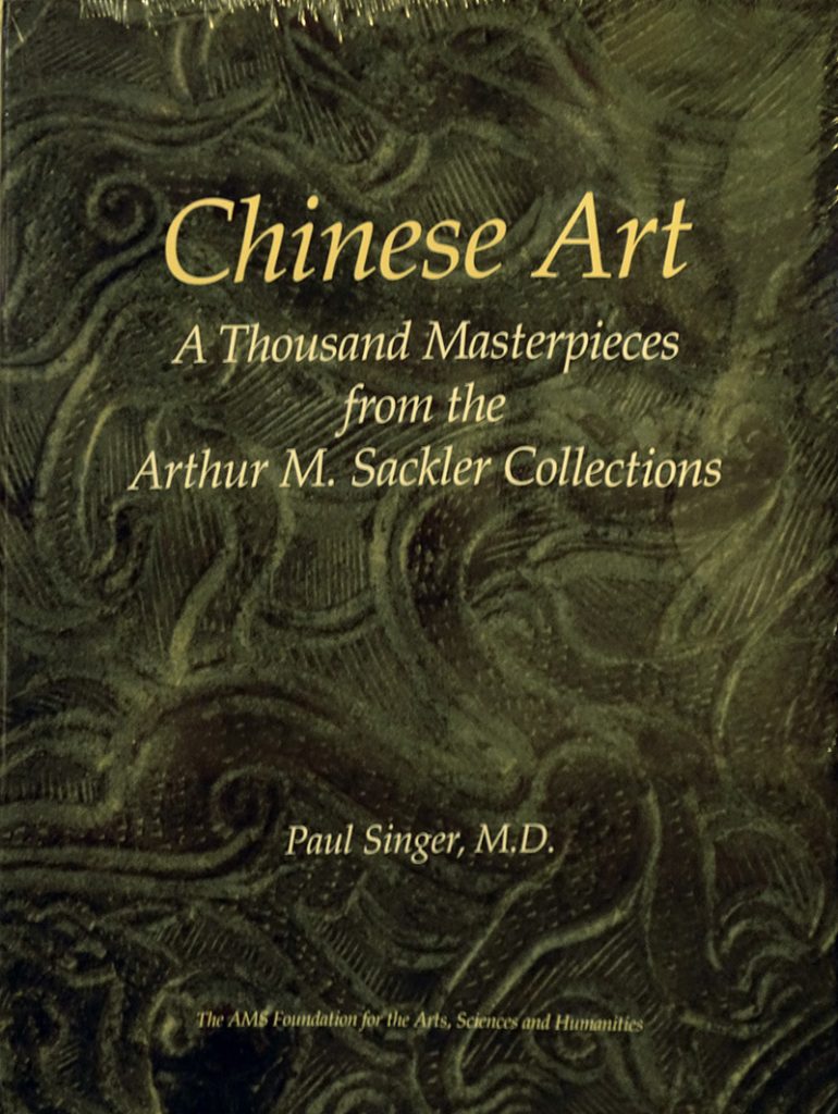 Chinese Art - A Thousand Masterpieces from the Arthur M. Sackler Collections